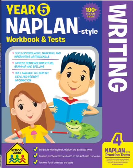SCHOOL ZONE YEAR 5 NAPLAN STYLE WORKBOOK AND TESTS: WRITING