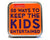 TABLETOP ENTERTAINMENT - 50 WAYS TO KEEPS THE KIDS ENTERTAINED