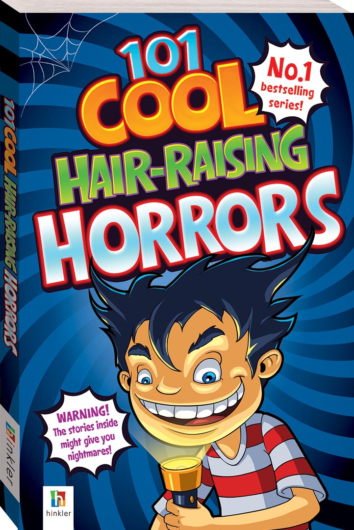 COOL SERIES BOOKS - HAIR RAISING HORRORS
